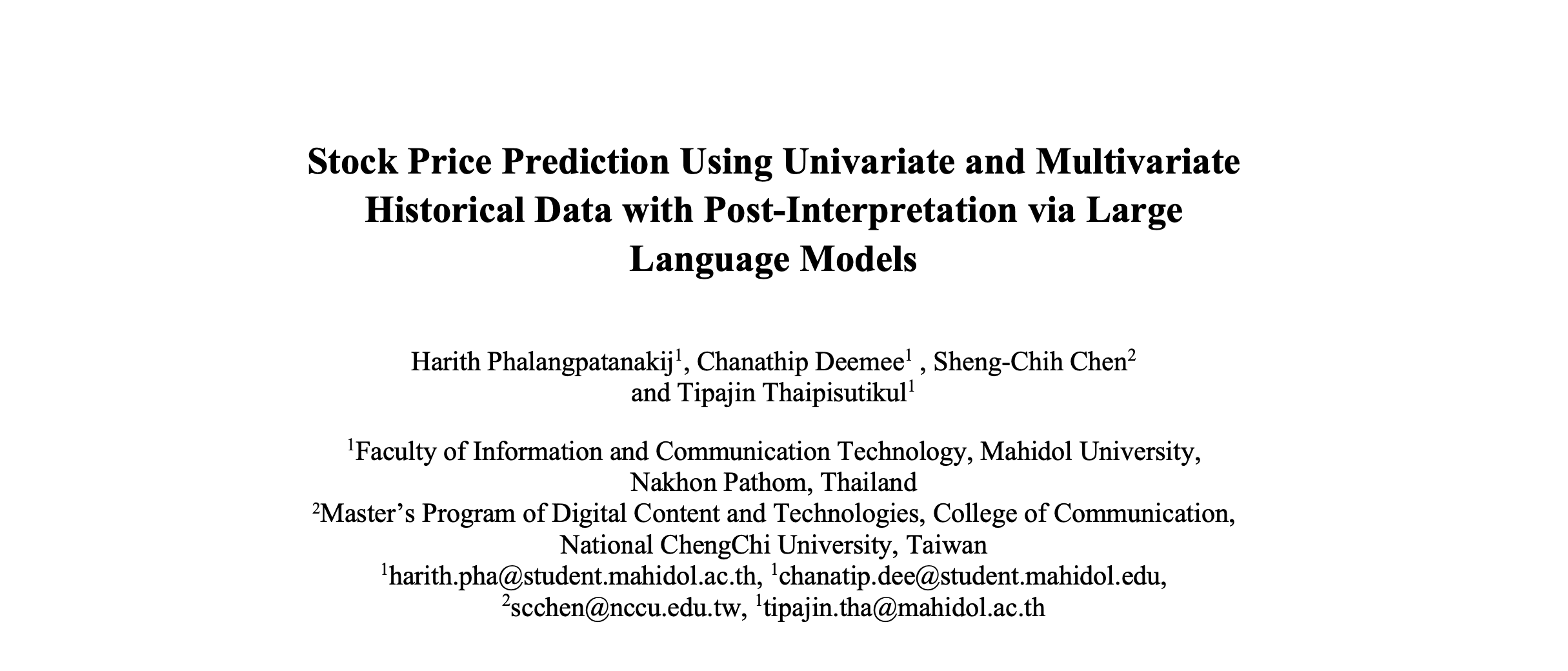 Stock Price Prediction Using Univariate and Multivariate Historical Data with Post-Interpretation via Large Language Models (2024 on publication progress)